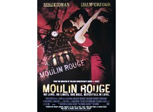 4035519376816 - - Moulin Rouge Poster Nicole Kidman Ewan Mc Gregor (Nachdruck)