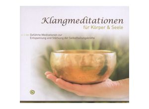 4036067315005 - Klangmeditationen Für Körper Und Seele - Bettina Steiner (CD)