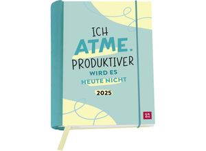 4036442011966 - Buchkalender 2025 Ich atme Produktiver wird es heute nicht