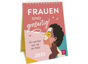 4036442012109 - Wochenkalender 2025 Frauen sind großartig! Von perfekt war nie die Rede