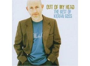 4042564015973 - Out Of My Head - The Best Of - Kieran Goss (CD)