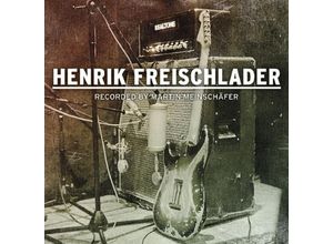 4042564118766 - Henrik Freischlader-Recorded - Henrik Freischlader (CD)