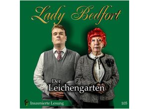 4042564184372 - Lady Bedfort - Der Leichengarten - Lady Bedfort (Hörbuch)