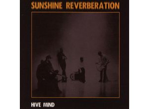 4046661552621 - Hive Mind - Sunshine Reverberation (CD)