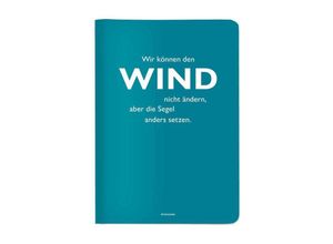 4048809023970 - Heft A5 kariert Wir können den Wind nicht ändern aber die Segel anders setzen (Aristoteles