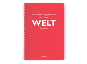 4048809028371 - Ringbuch A4 Wir sollten uns gemeinsam um diese Welt kümmern (Dalai Lama)