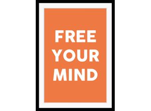 4049009891994 - Bild QUEENCE FREE YOUR MIND Bilder Gr B H 50 cm x 70 cm Wandbild Sprüche & Te x te Hochformat orange Kunstdrucke gerahmt Spruch