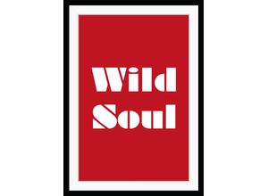 4049009892151 - Bild QUEENCE Wild Soul Bilder Gr B H 50 cm x 70 cm Wandbild Sprüche & Te x te Hochformat rot Kunstdrucke Spruch gerahmt