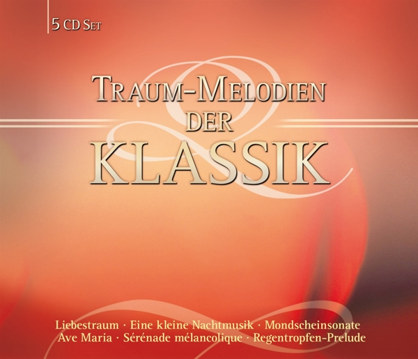 4049774500046 - Traum Melodien der Klassik