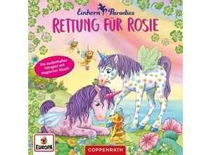 4050003716633 - Einhorn-Paradies - 4 - Rettung für Rosie - Einhorn-Paradies (CD)