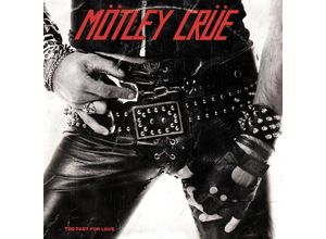 4050538782592 - Too Fast For Love(40th Anniversary Remaster (Vinyl) - Mötley Crüe (LP)