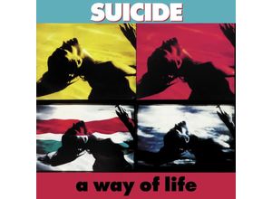 4050538877502 - A Way Of Life (35th Anniversary Edition) - Suicide (CD)