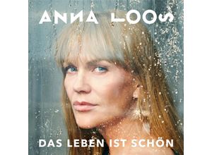 4050538893168 - Das Leben ist schön - Anna Loos (CD)