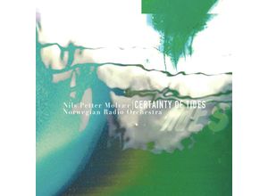 4050538921618 - Certainty Of Tides - Nils Petter Molvaer & Norwegian Radio Orchestra (CD)