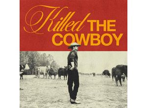 4050538938784 - Killed The Cowboy - Dustin Lynch (CD)