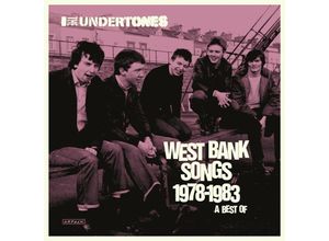 4050538963731 - West Bank Songs 1978-1983A Best Of - The Undertones (CD)