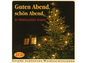 4051569231523 - Guten AbendSchön AbendEs Weihnachtet Schon - Diverse Kinder-und Jugendchöre (CD)