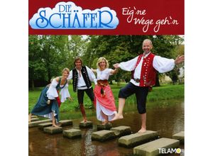 4053804303187 - Eigne Wege Gehn - Die Schäfer (CD)