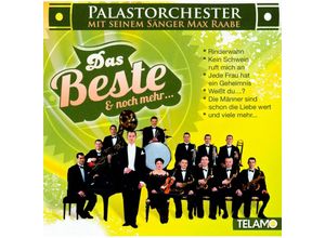 4053804306805 - Das Beste Und Noch Mehr - Palast Orchester Mit Seinem Sänger Max Raabe (CD)