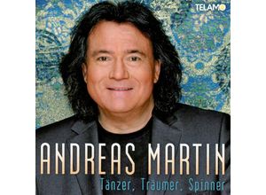 4053804307550 - Tänzer Träumer Spinner - Andreas Martin (CD)