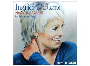 4053804307703 - Musik Ist Gefühl-Das Beste Aus 40 Jahren - Ingrid Peters (CD)