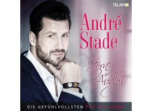 4053804311755 - Sterne In Den Augen-Die Gefühlvollsten Pop-Ballade - André Stade (CD)