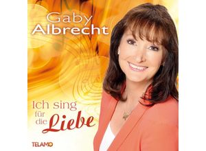 4053804312288 - Ich sing für die Liebe - Gaby Albrecht (CD)