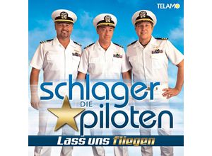 4053804312745 - Lass uns fliegen - Die Schlagerpiloten (CD)