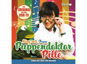 4053804313704 - Sing Mit Frau Puppendoktor Pille - Frau Puppendoktor Pille (CD)