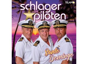 4053804314244 - Santo Domingo - Die Schlagerpiloten (CD)