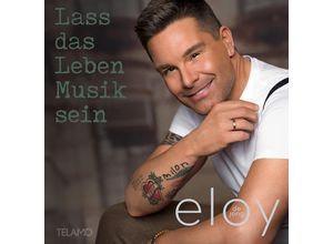 4053804316965 - Lass das Leben Musik sein - Eloy de Jong (CD)