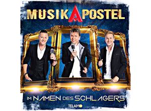 4053804317351 - Musikapostel - GEBRAUCHT Im Namen des Schlagers - Preis vom 03062023 050417 h