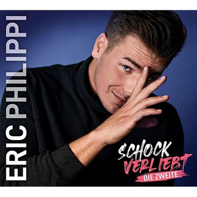 4053804317375 - Eric Philippi - GEBRAUCHT Schockverliebt (die Zweite) - Preis vom 24082023 050906 h