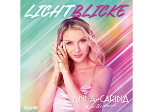 4053804317399 - Lichtblicke - Anna-Carina Woitschack (CD)