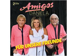 4053804317511 - Für unsere Freunde (2 CDs) - Daniela Amigos & Alfinito (CD)