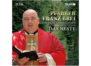 4053804319140 - Goldene Lebenslieder Das Beste (2 CDs) - Franz Pfarrer Brei (CD)