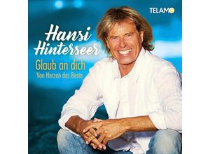 4053804319317 - Glaub an dich Von Herzen das Beste - Hansi Hinterseer (CD)