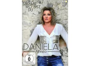 4053804400992 - Sag Mir Wo Bist Du - Daniela Alfinito (DVD)