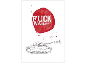 4057786736704 - - Fuck War Lets Art Kunstdruck Auf 200 gr matt Papier Design Frau Febra & Herr Hutsauger