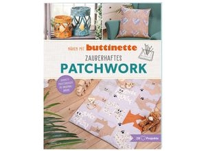 4058896338482 - Buch Nähen mit – Zauberhaftes Patchwork