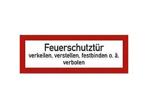 4060081000845 - moedel Hinweisschild „Feuerschutztür verkeilen verstellen festbinden o ä verboten“ DIN 4066 selbstklebend L 105 x B 297 mm Folie rot-schwarz-weiß