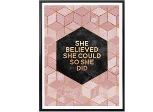 4063129144105 - Poster WALL-ART She Believed rosa Bilder Gr B H T 40 cm x 50 cm x 01 cm Schriftzug 1 St bunt Poster