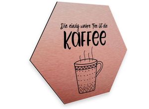 4063129194001 - K&l Wall Art - Hexagon Alu-Dibond Poster Kupfer Metalloptik Kaffee Fee Schriftzug Wandbild Retro Rosa Deko Küche 55x47cm - rosa