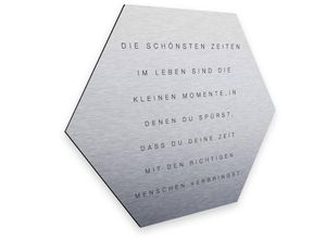 4063129203734 - K&l Wall Art - Hexagon Alu-Dibond Poster Silber Metalloptik Schöne Zeiten Wandbild Zitat Schriftzug Retro Deko 25x22cm - silber