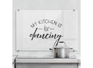 4063129233700 - K&l Wall Art - esg Glasbild Spritzschutz Küche Schriftzug Transparent My kitchen is for dancing 80x60cm - schwarz