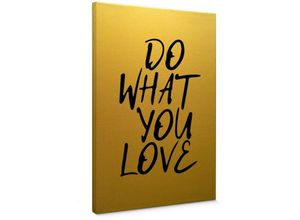 4063129312894 - K&l Wall Art - Leinwandbild Vintage Goldeffekt Wandbild Holz Keilrahmen Do what you love Affirmationen Shabby Chic Gold 30x45cm - gold