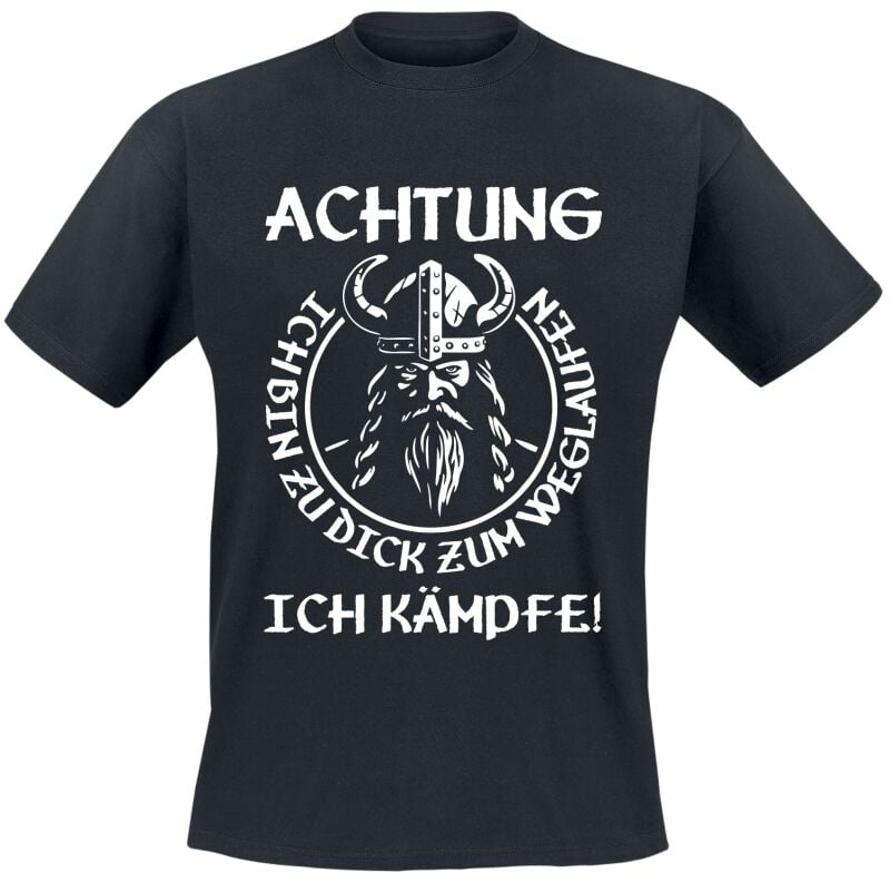 4068143209441 - Achtung - Ich bin zu dick zum weglaufen - ich kämpfe! T-Shirt schwarz in M