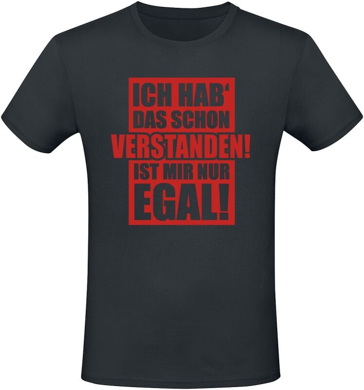 4068143213394 - Ich hab das schon verstanden! Ist mir nur egal! T-Shirt schwarz in XL