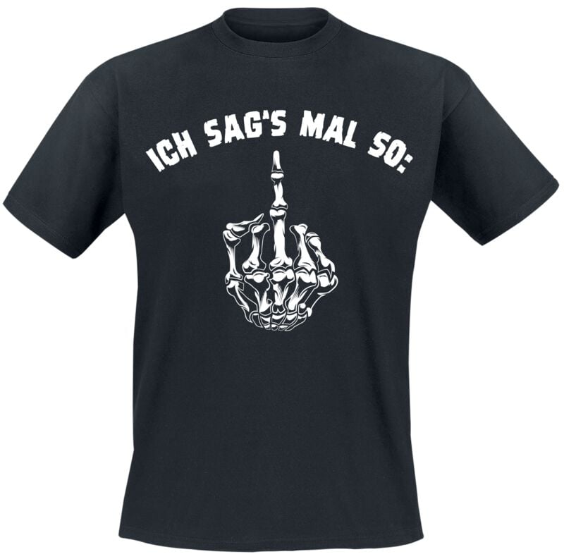 4068143242585 - Ich sags mal so T-Shirt schwarz in 3XL