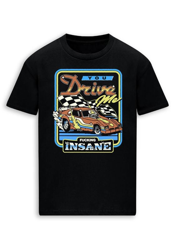 4068143306591 - You drive me insane T-Shirt schwarz in L 4068143306591 - You drive me insane T-Shirt schwarz in L